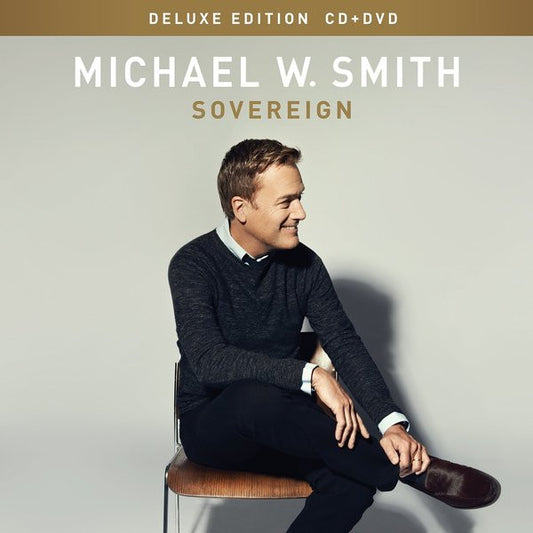 Michael W. Smith : Sovereign (CD, Album, Dlx + DVD-V, Reg)