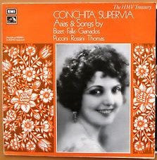 Conchita Supervia : Arias & Songs By Bizet · Falla · Granados · Puccini · Rossini · Thomas (LP, Comp, Mono, RE, RP)