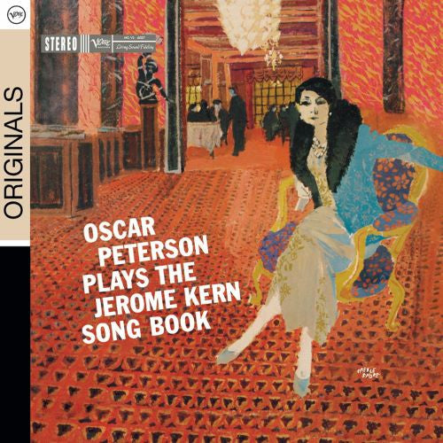 Oscar Peterson : Oscar Peterson Plays The Jerome Kern Songbook (CD, Album, RE, RM, Dig)