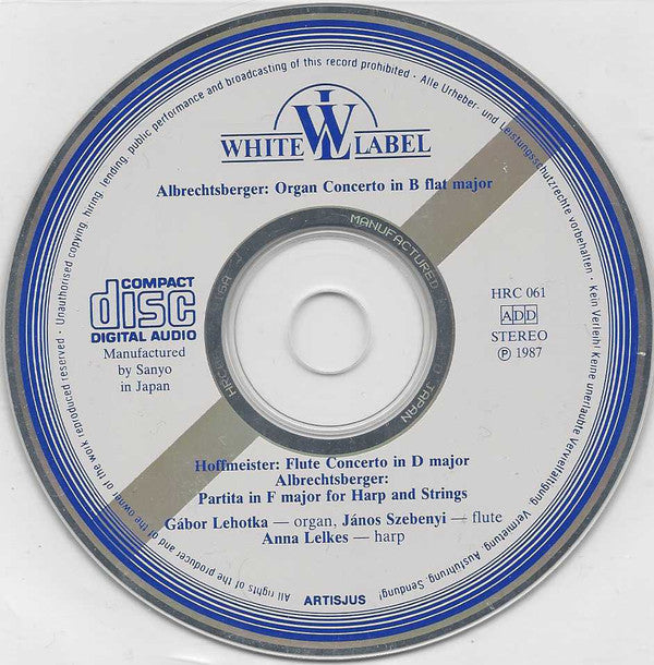 Johann Georg Albrechtsberger / Franz Anton Hoffmeister : Organ Concerto, Harp Partita / Flute Concerto (CD, RM)