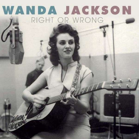 Wanda Jackson : Right Or Wrong (CD, Album, RE, RM)