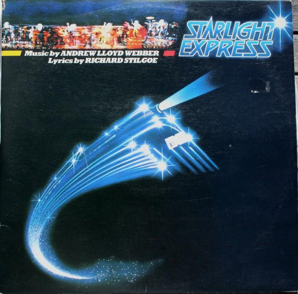 Andrew Lloyd Webber : Starlight Express - The Original Cast (2xLP, Album, Gat)
