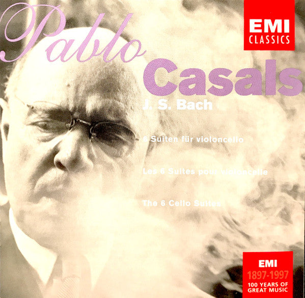 Pablo Casals, J. S. Bach* : 6 Suiten Für Violoncello = Les 6 Suites Pour Violoncelle = The 6 Cello Suites (2xCD, Comp, Mono, RE, RM)