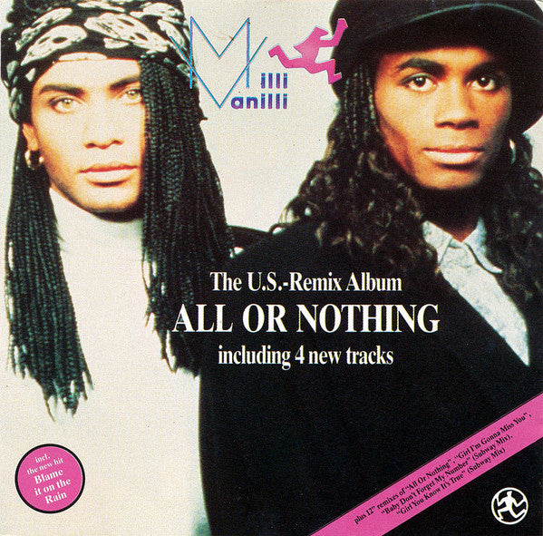 Milli Vanilli : All Or Nothing - The U.S. Remix Album (CD, Album)