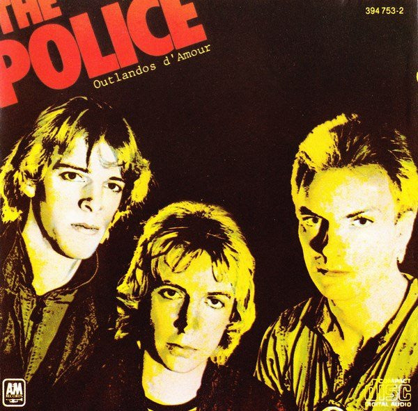 The Police : Outlandos D'Amour (CD, Album, RE, RM)