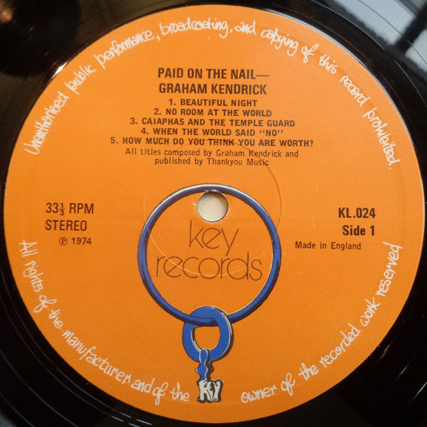 Graham Kendrick With Peter Roe (2) : Paid On The Nail (LP, Album)