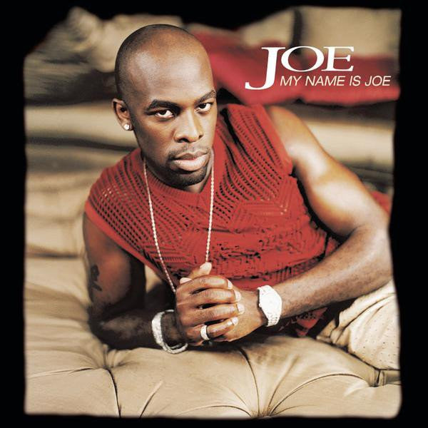 Joe : My Name Is Joe (CD, Album, RE)