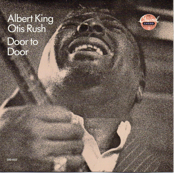 Albert King / Otis Rush : Door To Door (CD, Comp, RE)