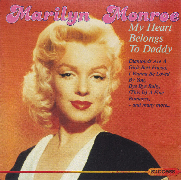 Marilyn Monroe : My Heart Belongs To Daddy (CD, Album, Comp)