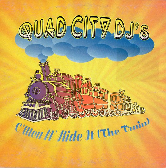 Quad City DJ'S : C'Mon N' Ride It (The Train) (CD, Maxi, Car)