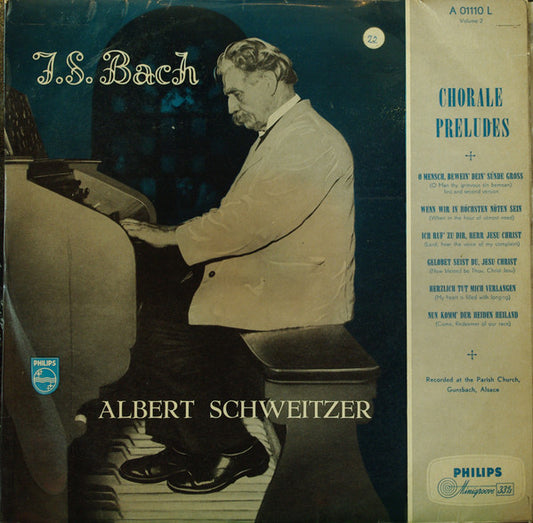 J. S. Bach*, Albert Schweitzer : Chorale Preludes (LP, Album, Mono)