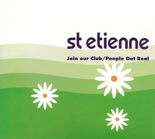 St Etienne* : Join Our Club / People Get Real (CD, Single)