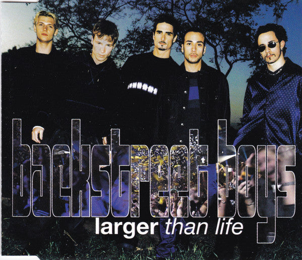 Backstreet Boys : Larger Than Life (CD, Single)