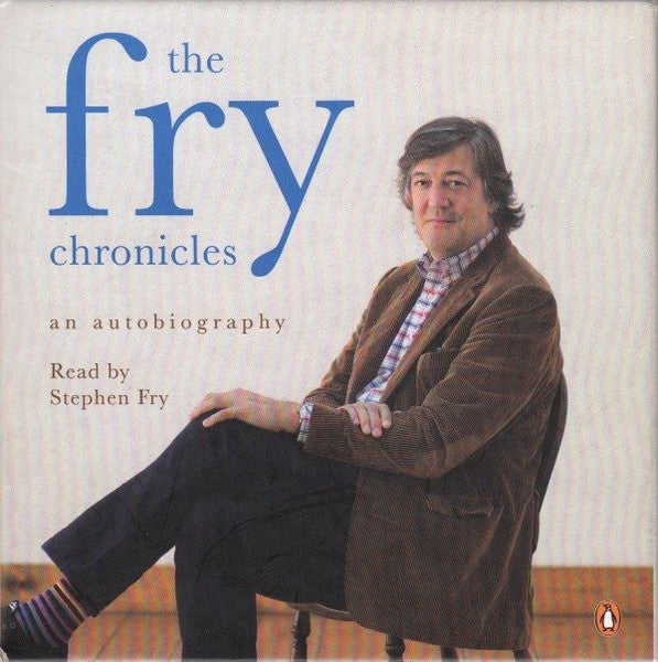 Stephen Fry : The Fry Chronicles: An Autobiography (11xCD, Album)