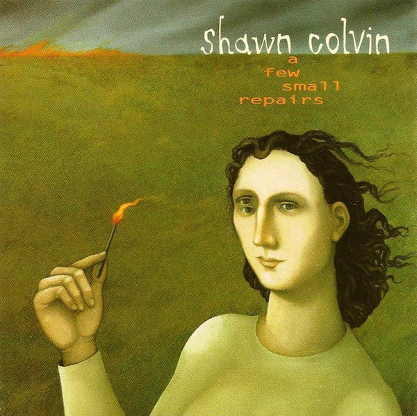 Shawn Colvin : A Few Small Repairs (CD, Album)