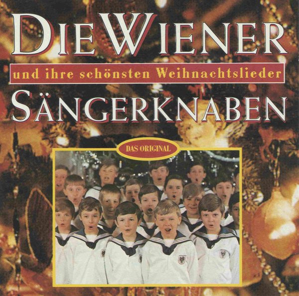 Die Wiener Sängerknaben : Und Ihre Schönsten Weihnachtslieder (CD, Album, RE)