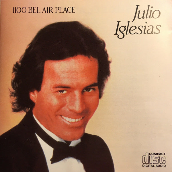Julio Iglesias : 1100 Bel Air Place (CD, Album, RE)