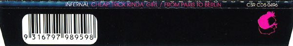 Infernal : Cheap Trick Kinda' Girl / From Paris To Berlin (CD, Maxi)