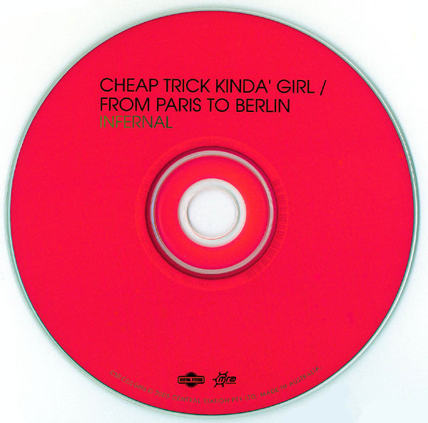 Infernal : Cheap Trick Kinda' Girl / From Paris To Berlin (CD, Maxi)