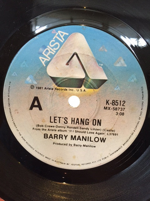 Barry Manilow : Let's Hang On (7", Single)