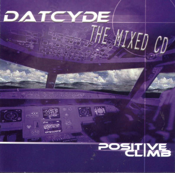 Datcyde : Positive Climb - The Mixed CD (CD)