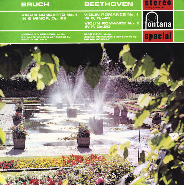 Bruch* / Beethoven*, Herman Krebbers, Europa Orchestra*, Hein Jordans / Igor Ozim, Zagreb Philharmonic*, Milan Horvat : Violin Concerto No.1 In G Minor, Op.26 / Violin Romance No.1 In G, Op.40 • Violin Romance No.2 In F, Op.50 (LP, RE)