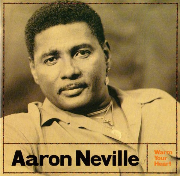 Aaron Neville : Warm Your Heart (CD, Album)