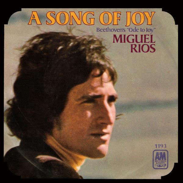 Miguel Rios* : A Song Of Joy (7", Single)
