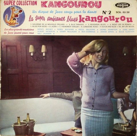 Various : La Super Ambiance Blues Kangourou  (LP, Comp)