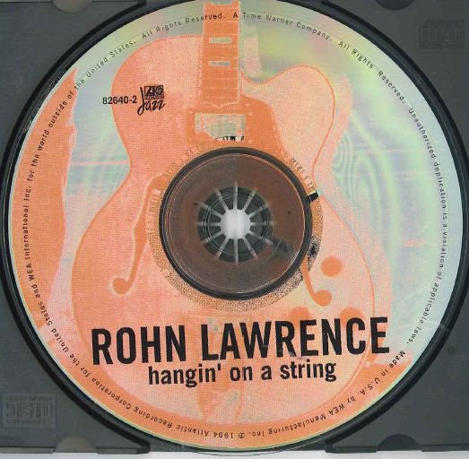 Rohn Lawrence : Hangin' On A String (CD, Album)