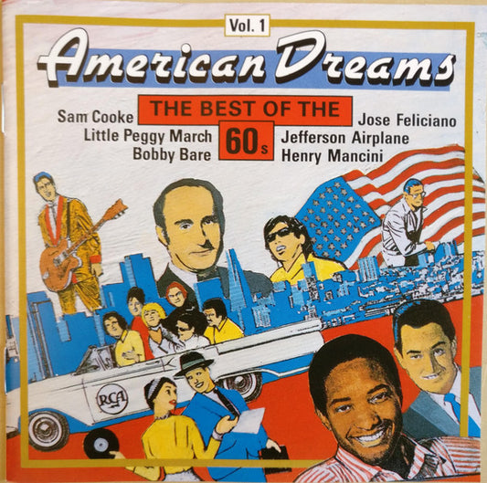 Various : American Dreams - The Best Of The 60's, Vol. 1 (CD, Comp, RM)