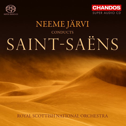 Saint-Saëns* - Neeme Järvi, Royal Scottish National Orchestra : Neeme Järvi Conducts Saint-Saëns (SACD, Hybrid, Multichannel, Album)