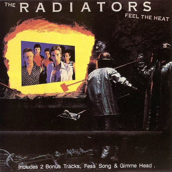 The Radiators (2) : Feel The Heat (CD, Album)