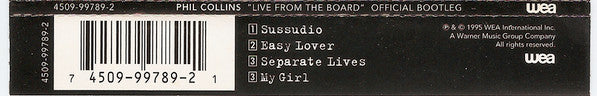 Phil Collins : Live From The Board • Official Bootleg (CD, EP, Gol)