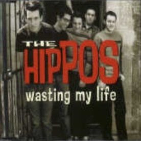 The Hippos : Wasting My Life (CD, Single)