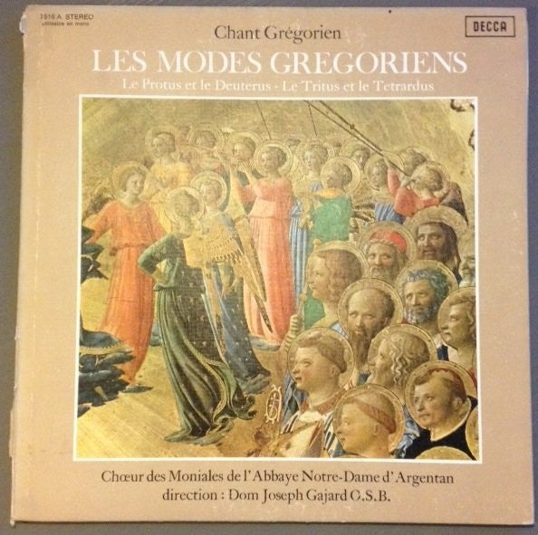 Choeur Des Moniales De L'Abbaye Notre-Dame D'Argentan, Dom Joseph Gajard O.S.B.* : Chants Grégorien - Les Modes Gregoriens (LP, Album, Gat)