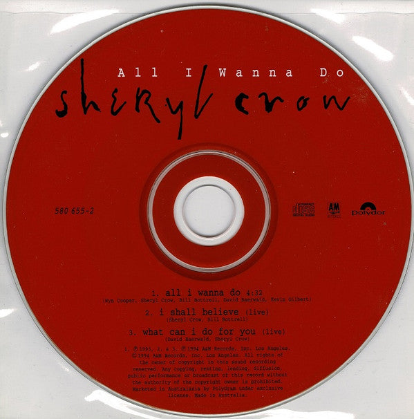 Sheryl Crow : All I Wanna Do (CD, Single)