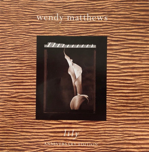 Wendy Matthews : Lily (Anniversary Edition) (CD, Album, RE + CD, EP)