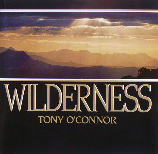 Tony O'Connor (2) : Wilderness (CD, Album)