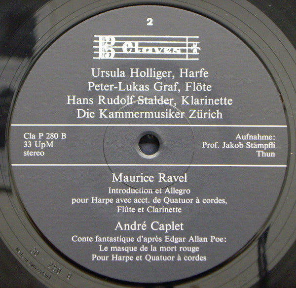 Claude Debussy, Maurice Ravel, André Caplet, Ursula Holliger, Peter-Lukas Graf, Serge Collot, Hans-Rudolf Stalder, Die Kammermusiker Zürich : Französische Meisterwerke Für Harfe (LP)
