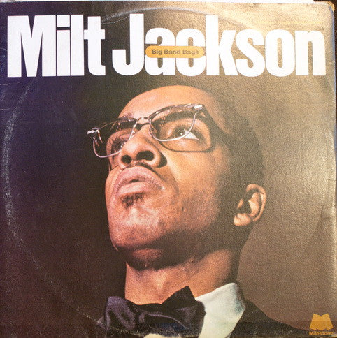Milt Jackson : Big Band Bags (2xLP, Album, Comp, RE, RM)