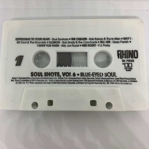 Various : Soul Shots Volume 6: "I'm White, I'm Alright" - Blue-Eyed Soul (Cass, Comp)