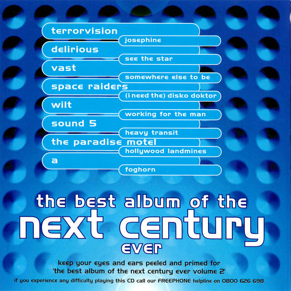 Various : The Best Album Of The Next Century Ever (1) (CD, Comp, Promo)