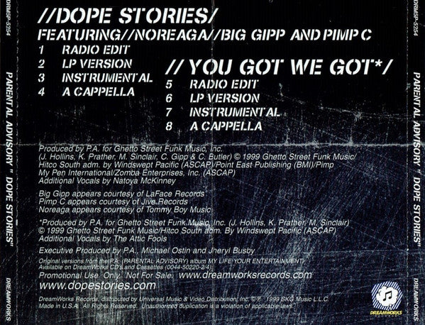 Parental Advisory : Dope Stories / You Got We Got (CD, Maxi, Promo)