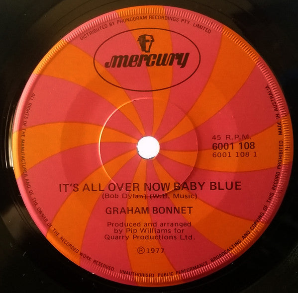 Graham Bonnet : It's All Over Now, Baby Blue (7", Single)
