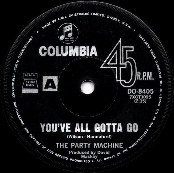 The Party Machine (2) : Gentle Art / You've All Gotta Go (7", Single)