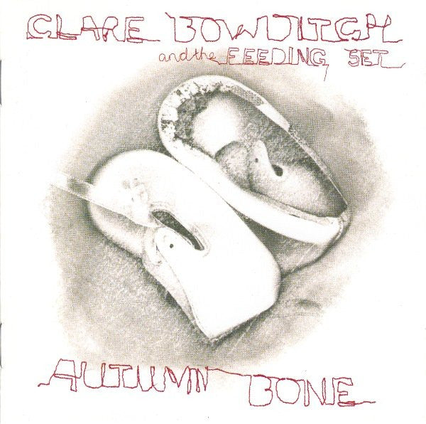 Clare Bowditch & The Feeding Set : Autumn Bone (CD, Album + DVD-V)