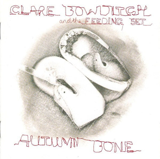 Clare Bowditch & The Feeding Set : Autumn Bone (CD, Album + DVD-V)