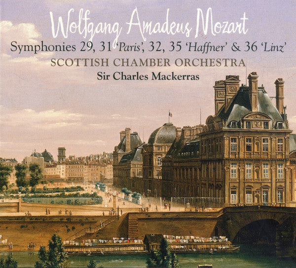 Wolfgang Amadeus Mozart - Scottish Chamber Orchestra, Sir Charles Mackerras : Symphonies 29, 31 'Paris', 32, 35 'Haffner' & 36 'Linz' (2xSACD, Hybrid, Multichannel, Album, HDC)