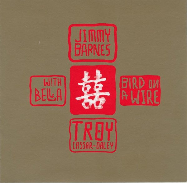 Jimmy Barnes With Troy Cassar-Daley : Bird On A Wire (CD, Single)